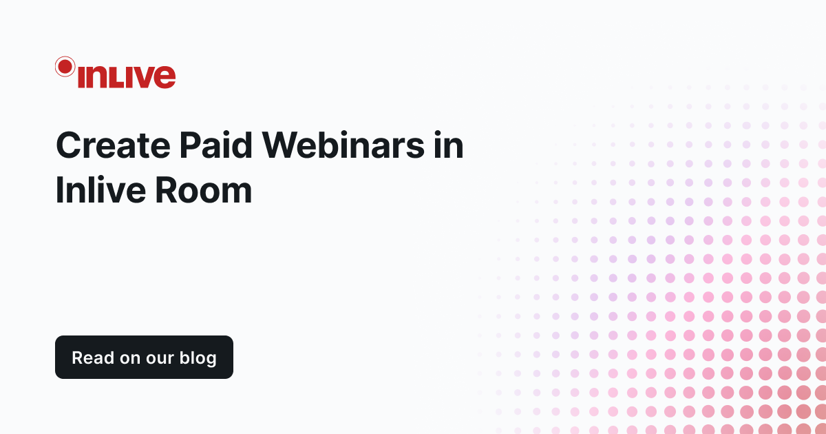 Inlive Room Paid Webinar Feature — inLive